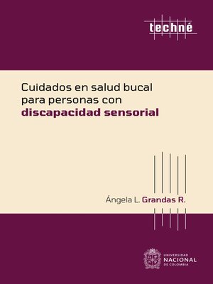 cover image of Cuidados en salud bucal para personas con discapacidad sensorial